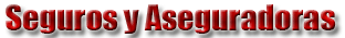 Seguros y compa��as aseguradoras